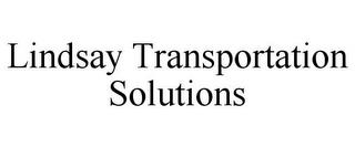 LINDSAY TRANSPORTATION SOLUTIONS trademark