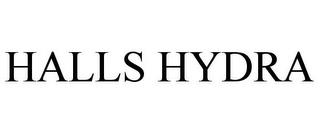 HALLS HYDRA trademark