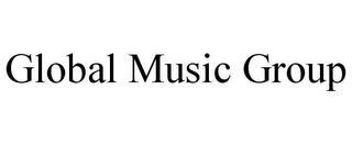 GLOBAL MUSIC GROUP trademark