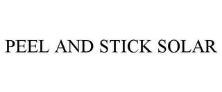 PEEL AND STICK SOLAR trademark