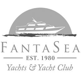 FANTASEA YACHTS & YACHT CLUB EST. 1980 trademark