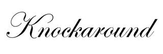 KNOCKAROUND trademark