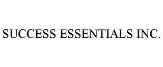 SUCCESS ESSENTIALS INC. trademark