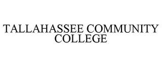 TALLAHASSEE COMMUNITY COLLEGE trademark