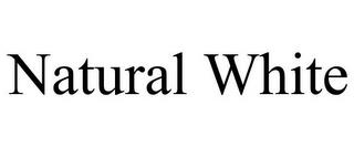 NATURAL WHITE trademark