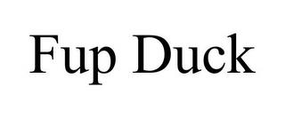 FUP DUCK trademark