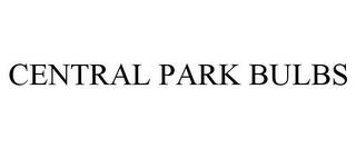 CENTRAL PARK BULBS trademark