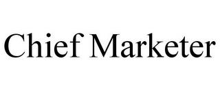 CHIEF MARKETER trademark