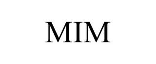 MIM trademark