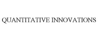 QUANTITATIVE INNOVATIONS trademark