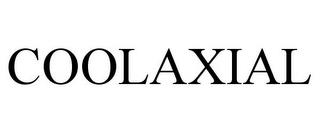 COOLAXIAL trademark