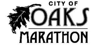 CITY OF OAKS MARATHON trademark