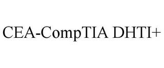 CEA-COMPTIA DHTI+ trademark