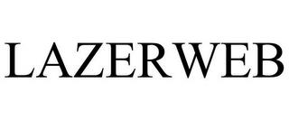 LAZERWEB trademark