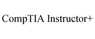 COMPTIA INSTRUCTOR+ trademark