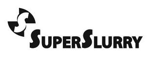 S SUPERSLURRY trademark