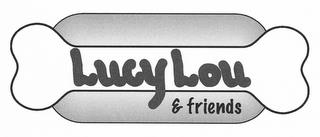 LUCY LOU & FRIENDS trademark