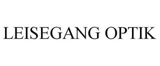 LEISEGANG OPTIK trademark