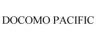 DOCOMO PACIFIC trademark