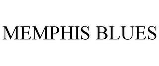 MEMPHIS BLUES trademark