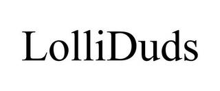 LOLLIDUDS trademark