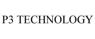 P3 TECHNOLOGY trademark