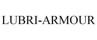 LUBRI-ARMOUR trademark