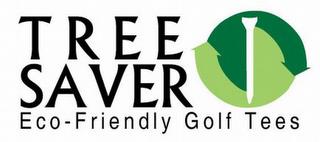 TREE SAVER ECO-FRIENDLY GOLF TEES trademark