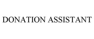 DONATION ASSISTANT trademark