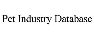 PET INDUSTRY DATABASE trademark