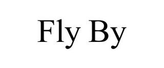 FLY BY trademark