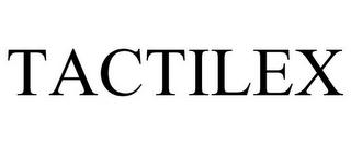 TACTILEX trademark