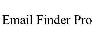 EMAIL FINDER PRO trademark