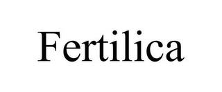 FERTILICA trademark