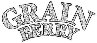 GRAIN BERRY trademark