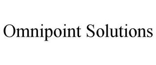 OMNIPOINT SOLUTIONS trademark