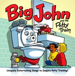 BIG JOHN AND THE POTTY TRAIN UNIQUELY ENTERTAINING SONGS TO INSPIRE POTTY TRAINING! trademark