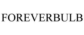 FOREVERBULB trademark