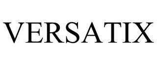 VERSATIX trademark