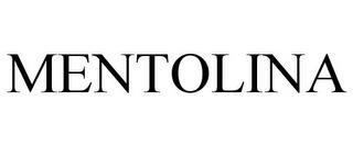 MENTOLINA trademark