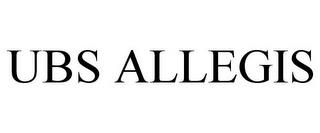 UBS ALLEGIS trademark