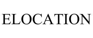 ELOCATION trademark