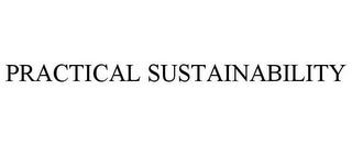 PRACTICAL SUSTAINABILITY trademark