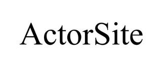 ACTORSITE trademark