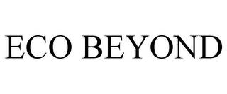 ECO BEYOND trademark