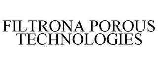 FILTRONA POROUS TECHNOLOGIES trademark