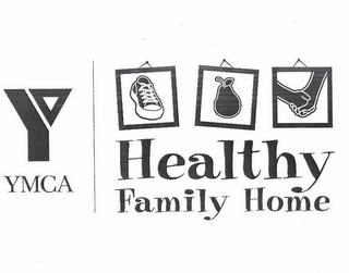 Y YMCA HEALTHY FAMILY HOME trademark