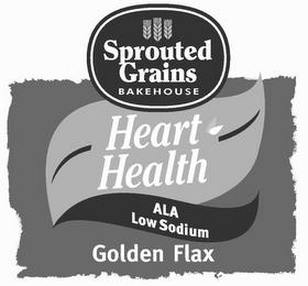 SPROUTED GRAINS, HEART HEALTH, ALA LOW SODIUM, GOLDEN FLAX trademark