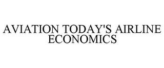 AVIATION TODAY'S AIRLINE ECONOMICS trademark