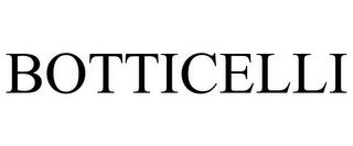 BOTTICELLI trademark